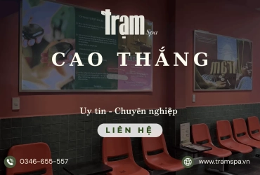 Trạm Spa Cao Thắng Quận 10 - Địa chỉ massage trị liệu và chăm sóc toàn diện